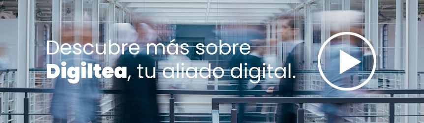 Digiltea tu aliado digital